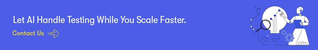 Let AI Handle Testing While You Scale Faster.png